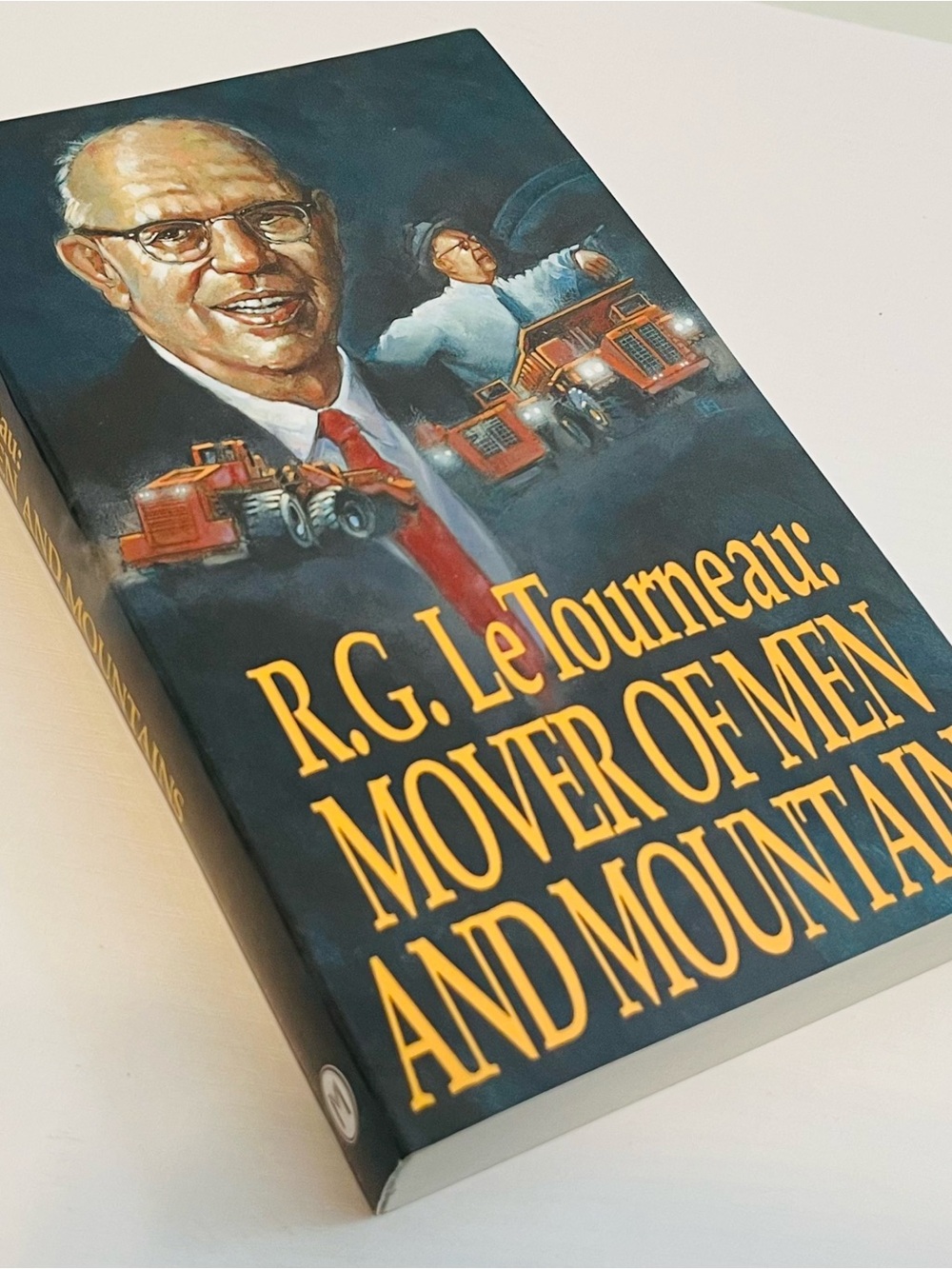Mover of Men and Mountains by R G LeTourneau (Moody Publishers, 1972) BRAND NEW